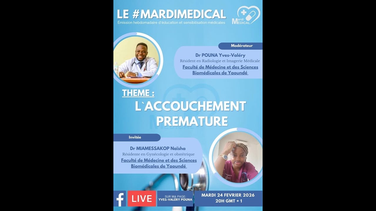 L'ACCOUCHEMENT PREMATURE feat Dr MIAMESSAKOP Naïsha