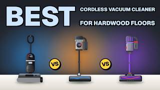 Best Cordless Vacuum Cleaner For Hardwood Floors 2026 – From Budget To Premium