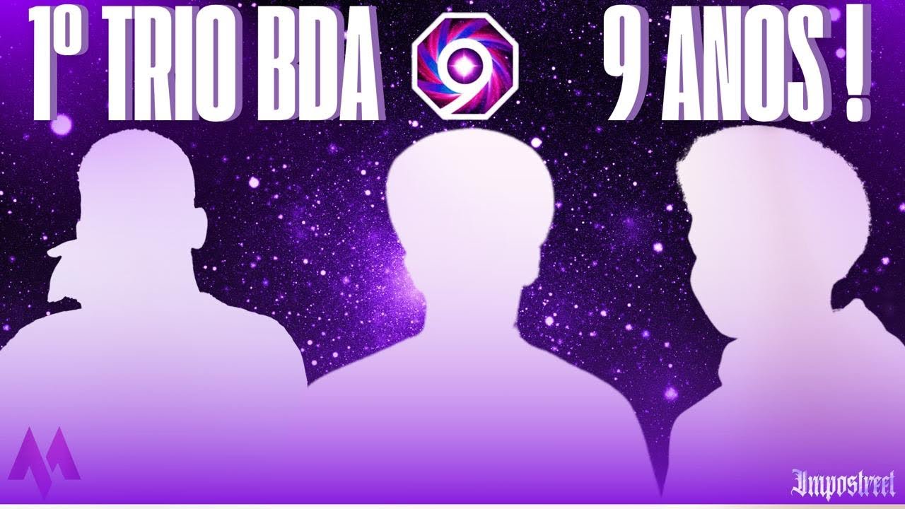 PRIMEIRO TRIO BDA 9 ANOS ! QUAL É O PRIMEIRO TRIO DA BDA 9 ANOS? - YouTube