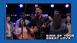 Sing Of Your Great Love (Hillsong) – Bob Nathaniel | Cornerstone Worship