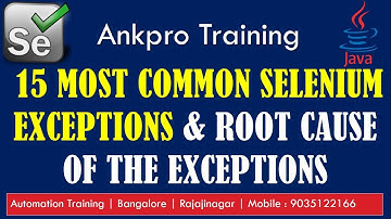 Selenium with Java 50 - 15 Most common exceptions in selenium and root cause of these exceptions