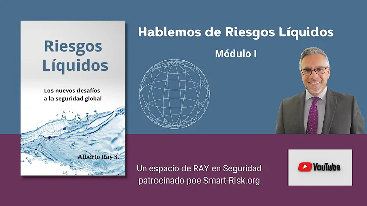 Hablemos de Riesgos Lquidos Mdulo I