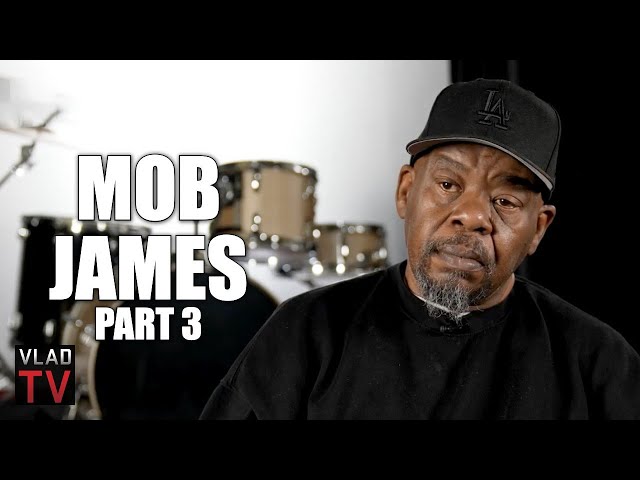 Mob James Doesn't Think Orlando Anderson Claimed to Kill 2Pac when It was Really Big Dre (Part 3)
