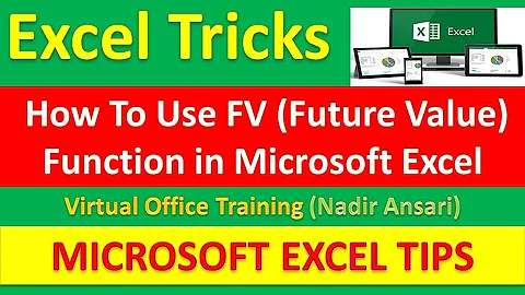 Excel Tips (How to Use FV (Future Value) Function Part 1) Advanced Excel Trainings