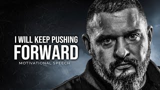 KEEP PUSHING FORWARD  Motivational Speech