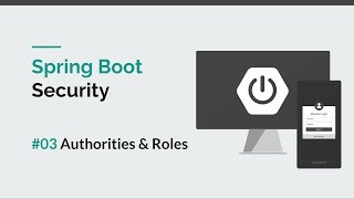 [Spring Boot Security] #03 Authorities and Roles
