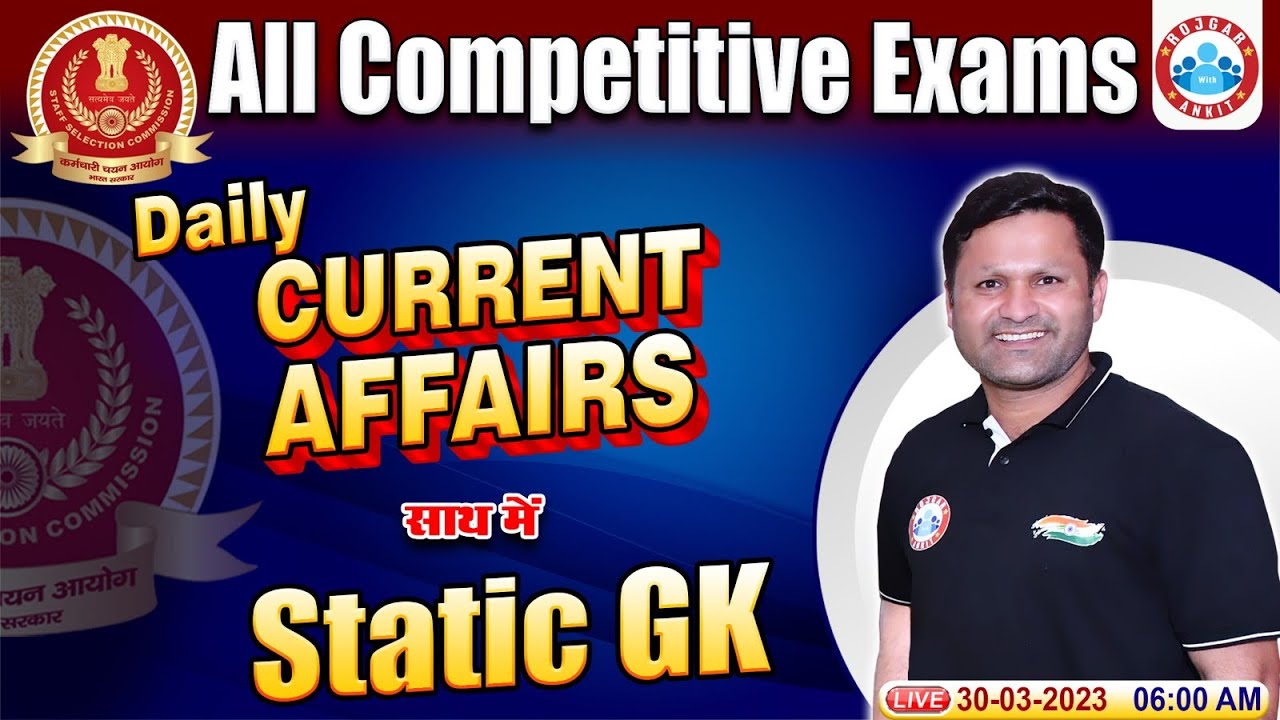 Daily Current Affairs 2023 | 30 March Current Affairs | Static Gk ...