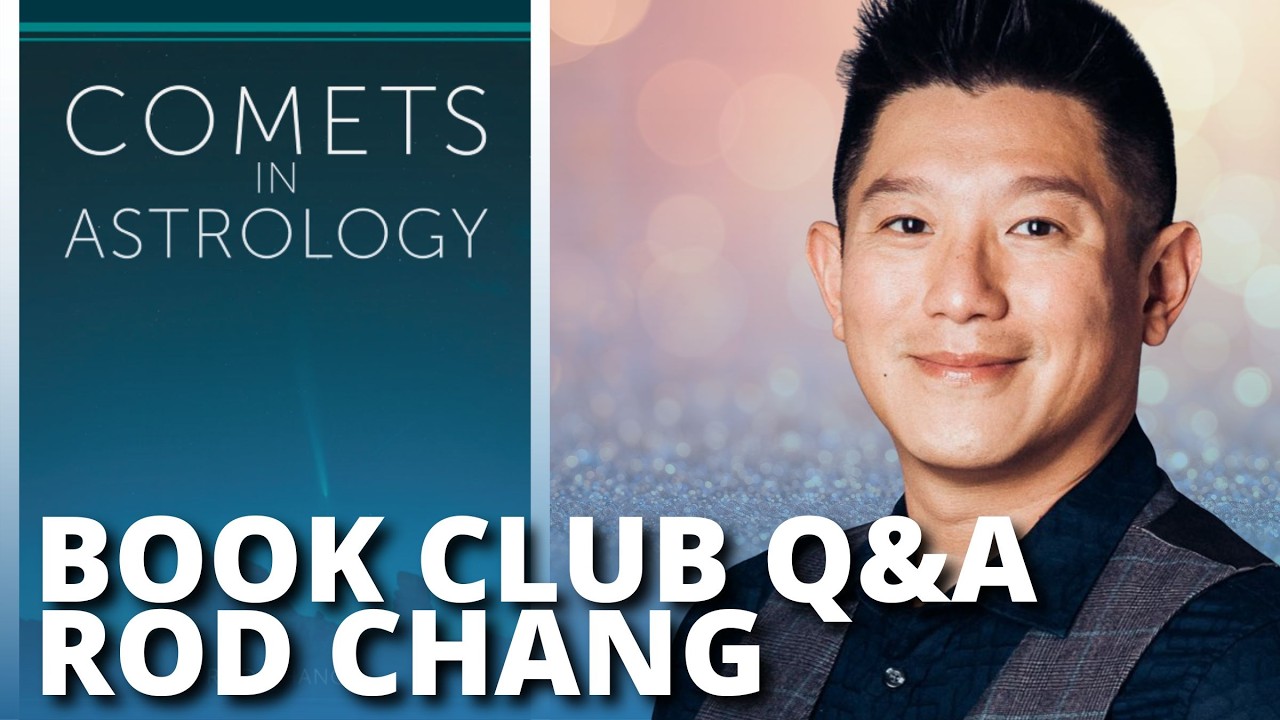 Comets in Astrology: Kepler College Astrology Book Club Q&A with Rod Chang