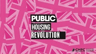 Public Housing Revolution- Entire Event Video