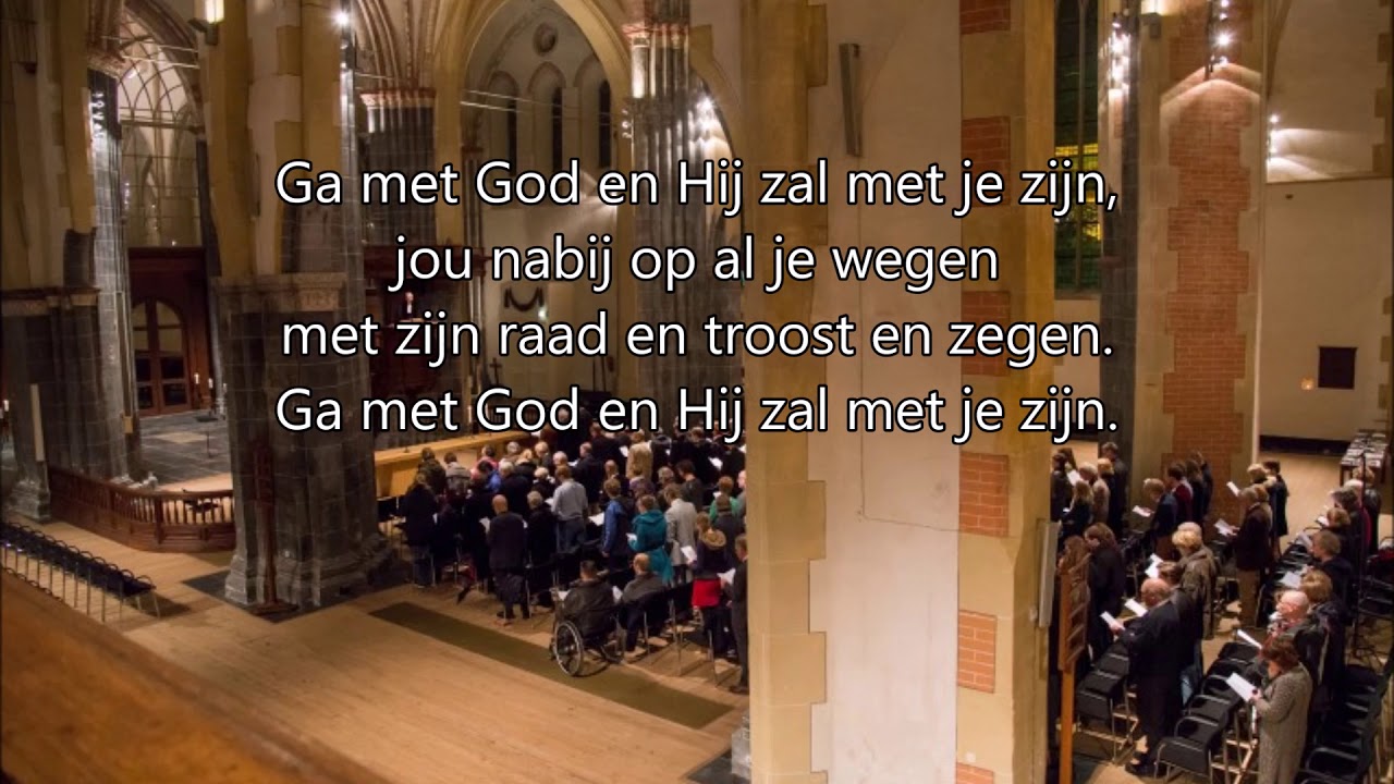 Lied 416; Ga met God en Hij zal met je zijn; Samenzang; Martinikerk