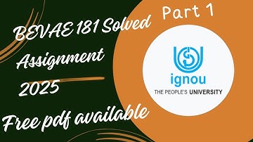 IGNOU BEVAE -181  Solved Assignment 2025 Part 1 English Medium