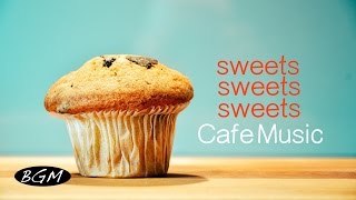 作業用bgm!カフェミュージック!リラックスjazz & bossa bgm!のんびりスイーツタイム!