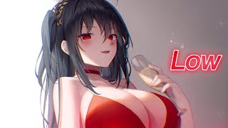 Nightcore - Low (Lyrics)