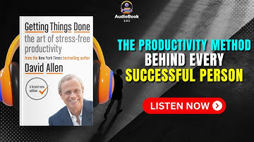 GETTING THINGS DONE Audiobook Summary in English | Best Productivity System