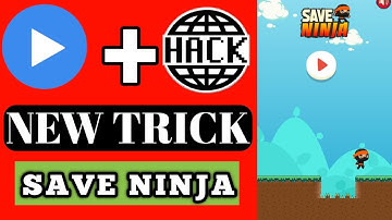 MX Player Save Ninja  Game Hack Trick | Save Ninja Hack Trick |Unlimited score |2021