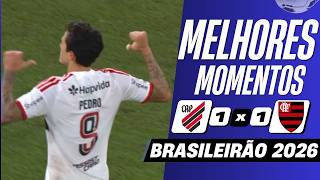 Athletico 1 x 1 Flamengo | Melhores Momentos (COMPLETO) | Brasileirão 2026