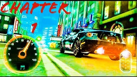 NEED FOR SPEED No Limits Android iOS - Gameplay Part 1 - Chapter 1