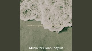 Scintillating Backdrops for Full Nights Sleep