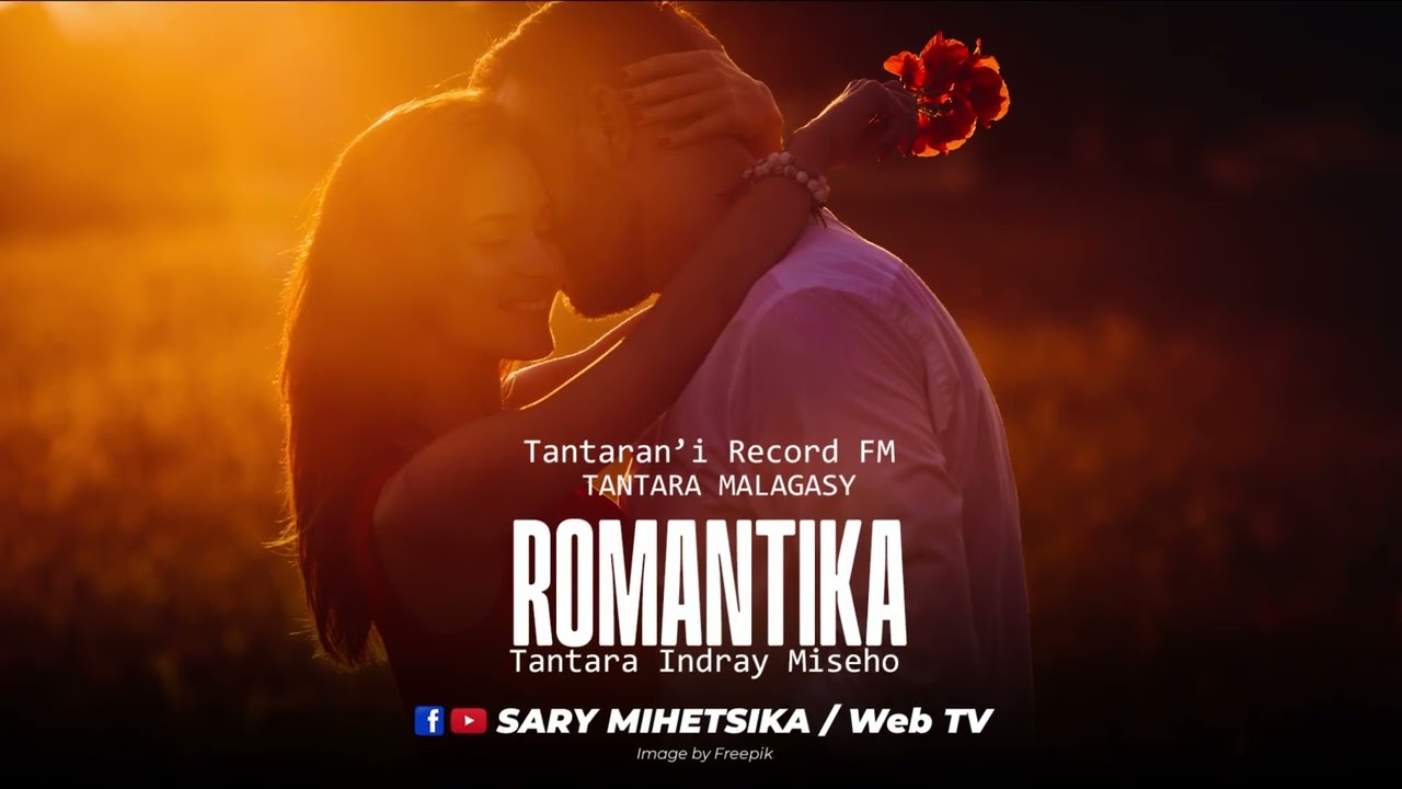 Tantara Malagasy - ROMANTIKA (Tantaran'i Record FM) Tantara Indray Miseho