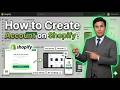 How to Create Account on Shopify?