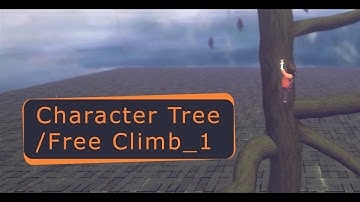 Game Devlog Unity3d  Third Person Character Controller || Climb System || Tree Climb