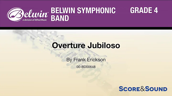 Overture Jubiloso, by Frank Erickson  Score & Sound