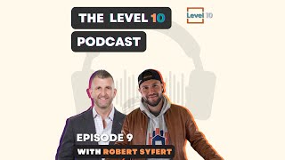 RECESSION PROOF w/ Robert Syfert - How Internal Work Can Lead to External Success