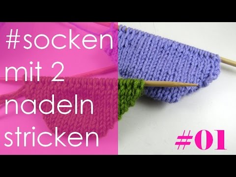 socken stricken mit 2 nadeln