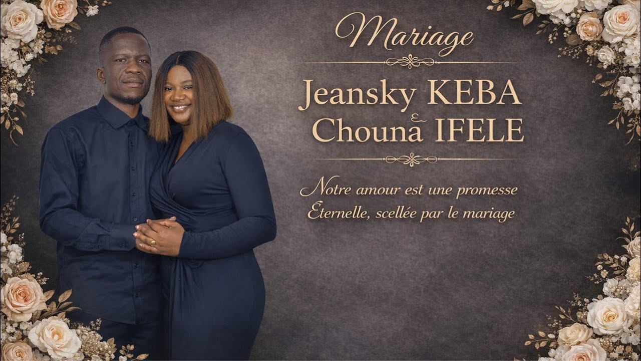 Mariage Jeansky KEBA & Chouna IFELE — Bénédiction Nuptiale