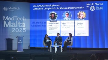 Emerging Tech & Analytical Complexity in Pharmaceutics | MedTech Malta 2025