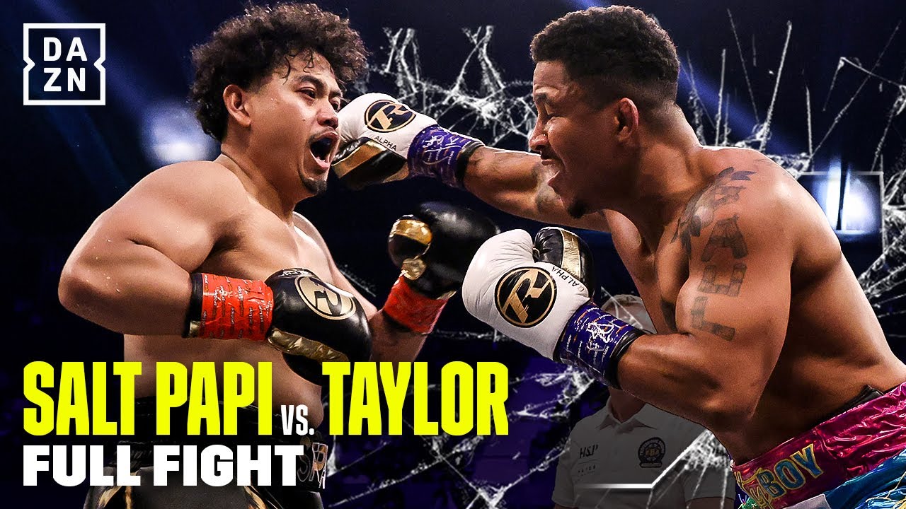 Full fight! Salt Papi v Anthony Taylor YouTube