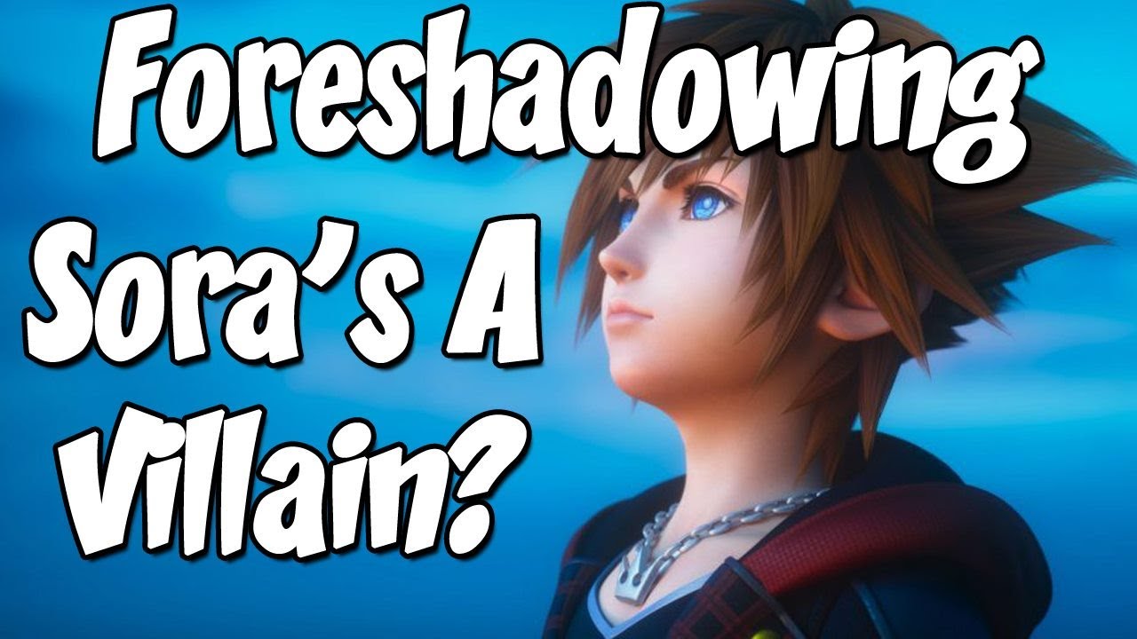 Is Sora the villain?