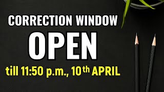 One Request from NTA & Correction Window for NEET 2023 Application FORM Open till 11:50 pm 10 April screenshot 2