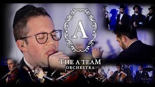 The A Team Orchestra - 'Tfilat Ha'av' Feat: Simcha Leiner & The Shira Choir chords