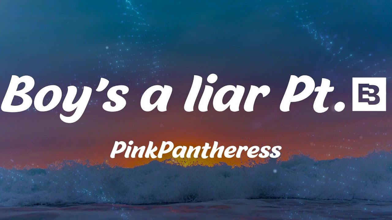 PinkPantheress Boy's a liar Pt.2 (Lyrics) YouTube