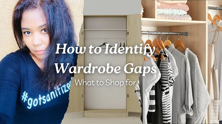 How to Identify Wardrobe Gaps (What to Shop For)