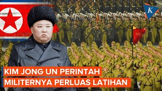 Kim Jong Un Perintahkan Militer Korea Utara Perluas Latihan