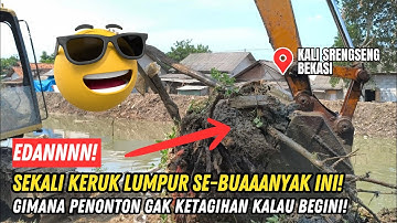 EDANNN❗SEKALI KERUK LUMPUR KALI SRENGSENG SEBUAAANYAK INI❗BANG PURBA BIKIN NETIZEN KETAGIHAN NONTON❗
