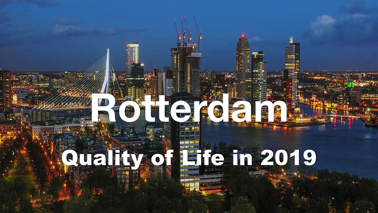 Quality of Life in Rotterdam, Netherlands , rank 37th in the world in