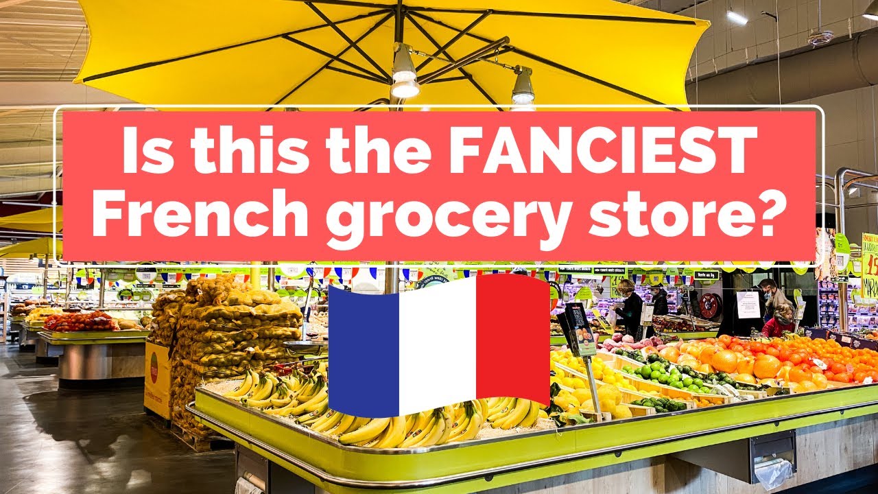 French supermarkets and grocery stores