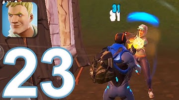 Fortnite Chapter 1 Mobile - Gameplay Walkthrough Part 23 (iOS, Android)