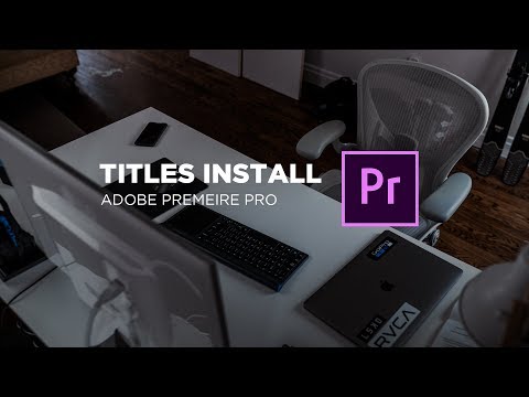 Cinematic Titles Pack Install for Adobe Premiere Pro CC