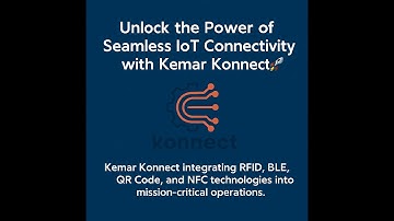 Unlock Seamless IoT Integration with Kemar Konnect 🚀
