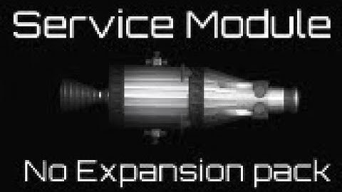 How to build a Service module for the custom crew capsule (No Expansion Pack)