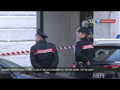 65ENNE TROVATO MORTO CON LA GOLA TAGLIATA DAVANTI AL TEATRO VERDI  | 07/10/2025