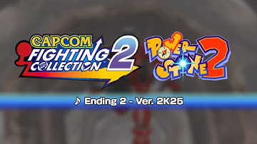 [Capcom Fighting Collection 2] Power Stone 2 Ver. 2K25 Music: Ending 2