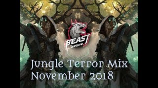 Jungle Terror Mix November 2018