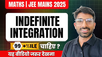🔴 LIVE: JEE Mains 2025 Indefinite Integration PYQs JEE Aspirants! #jeemains2025 #pyq #jee #maths