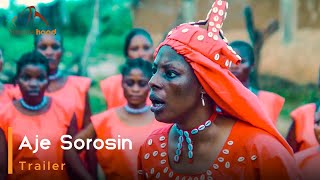 Aje Sorosin - Yoruba Latest 2024 Movie Showing Soon On Yorubahood