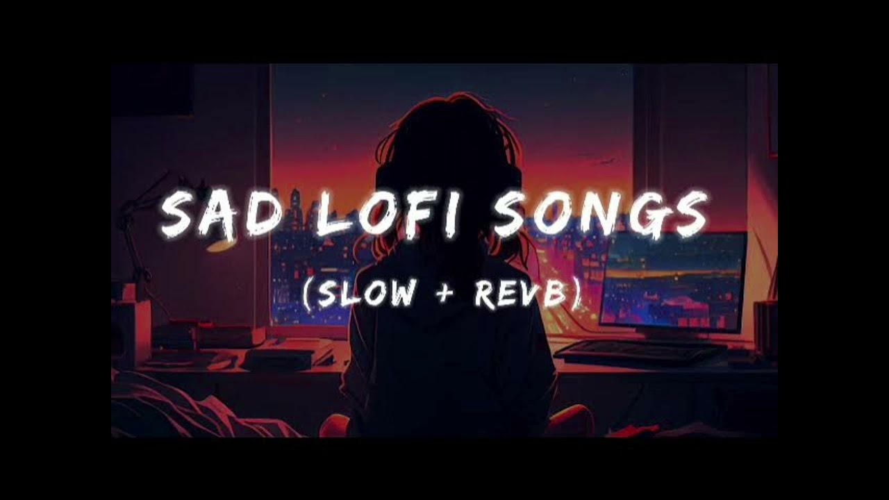 Main fir bhi tujhse pyar karunga(Slowed + Reverb)